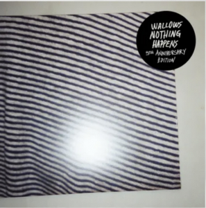 Wallows - Nothing Happens (5Th Anniversary Edition/2Lp/Aqua Splatter Vinyl) (Rsd) - IMPORT ryhmässä Kommande produkter - 10 procent @ Bengans Skivbutik AB (5520141)
