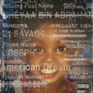 21 Savage - American Dream ryhmässä Kommande produkter - 10 procent @ Bengans Skivbutik AB (5520151)