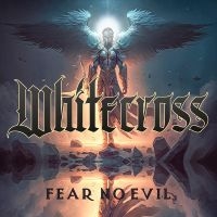 Whitecross - Fear No Evil ryhmässä CD @ Bengans Skivbutik AB (5520178)