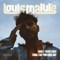 Louis Matute - Small Variations Of The Previous Da ryhmässä CD @ Bengans Skivbutik AB (5520221)