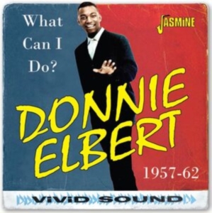 Elbert Donnie - What Can I Do? 1957-1962 ryhmässä Kommande produkter - 10 procent @ Bengans Skivbutik AB (5520368)