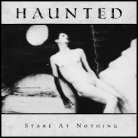 Haunted The - Stare At Nothing (Marbled Vinyl Lp) ryhmässä Kommande produkter - 10 procent @ Bengans Skivbutik AB (5520411)