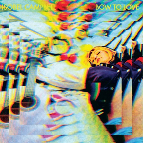 Campbell Isobel - Bow To Love (Yellow Vinyl) ryhmässä ME SUOSITTELEMME / Vuoden parhaat listat 2024 / Vuoden parhaat Morgan @ Bengans Skivbutik AB (5520619)