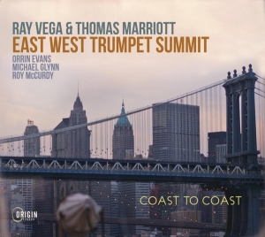 Ray Vega & Thomas Marriott - East West Trumpet Summit: Coast To Coast ryhmässä CD @ Bengans Skivbutik AB (5520711)