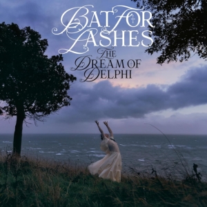 Bat For Lashes - The Dream Of Delphi ryhmässä CD @ Bengans Skivbutik AB (5520898)