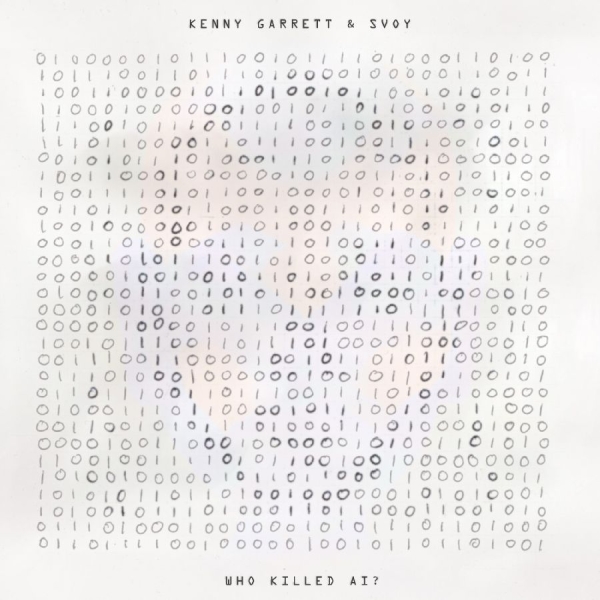 Garrett Kenny And Svoy - Who Killed Ai? ryhmässä Kommande produkter - 10 procent @ Bengans Skivbutik AB (5521303)