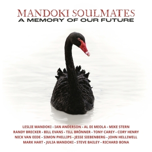 Mandoki Soulmates - A Memory Of Our Future ryhmässä CD @ Bengans Skivbutik AB (5521901)