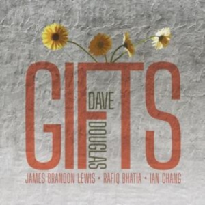 Douglas Dave - Gifts ryhmässä CD @ Bengans Skivbutik AB (5521925)