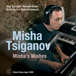 Tsiganov Misha -Quintet- - Misha's Wishes ryhmässä CD @ Bengans Skivbutik AB (5522075)