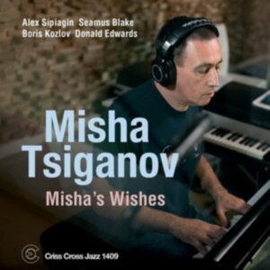 Tsiganov Misha -Quintet- - Misha's Wishes ryhmässä CD @ Bengans Skivbutik AB (5522075)