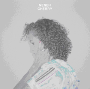 Neneh Cherry - Blank Project ryhmässä CD @ Bengans Skivbutik AB (5522302)