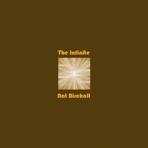 Birchall Nat - The Infinite (Eco Plastic Free Pack ryhmässä VINYYLI / Jazz @ Bengans Skivbutik AB (5522322)