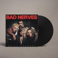 Bad Nerves - Still Nervous (Vinyl Lp) ryhmässä VINYYLI @ Bengans Skivbutik AB (5522335)