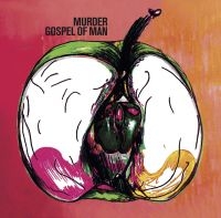 Murder - Gospel Of Man (Rsd 2024. White Viny ryhmässä -Start RSD @ Bengans Skivbutik AB (5522348)