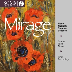 Stephen Dodgson - Mirage ryhmässä CD / Klassiskt @ Bengans Skivbutik AB (5522413)