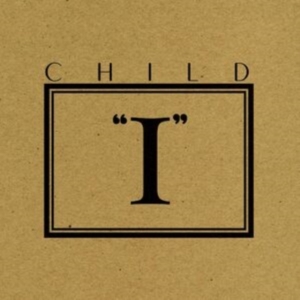 Child - Ep I ryhmässä VINYYLI / Blues,Hårdrock @ Bengans Skivbutik AB (5522444)