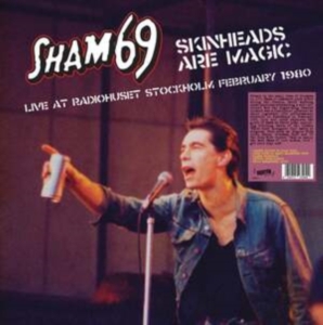 Sham 69 - Skinheads Are Magic - Stockholm 80 ryhmässä VINYYLI @ Bengans Skivbutik AB (5522475)