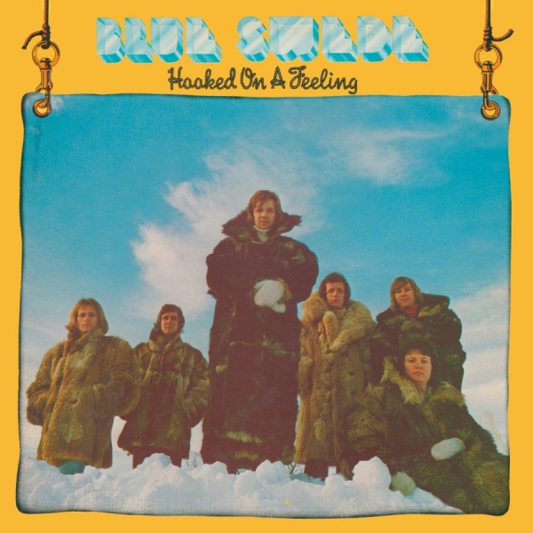Blue Swede Björn Skifs - Hooked On A Feeling ryhmässä CD / Pop-Rock @ Bengans Skivbutik AB (5522551)
