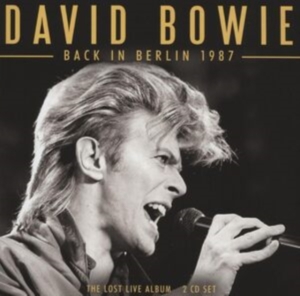 Bowie David - Back In Berlin 1987 (2 Cd) ryhmässä CD / Pop-Rock @ Bengans Skivbutik AB (5522842)