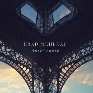 Brad Mehldau - Après Fauré ryhmässä CD @ Bengans Skivbutik AB (5522852)