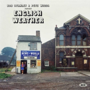 Stanley Bob And Pete Wiggs - Presents English Weather ryhmässä CD / Pop-Rock @ Bengans Skivbutik AB (5522856)