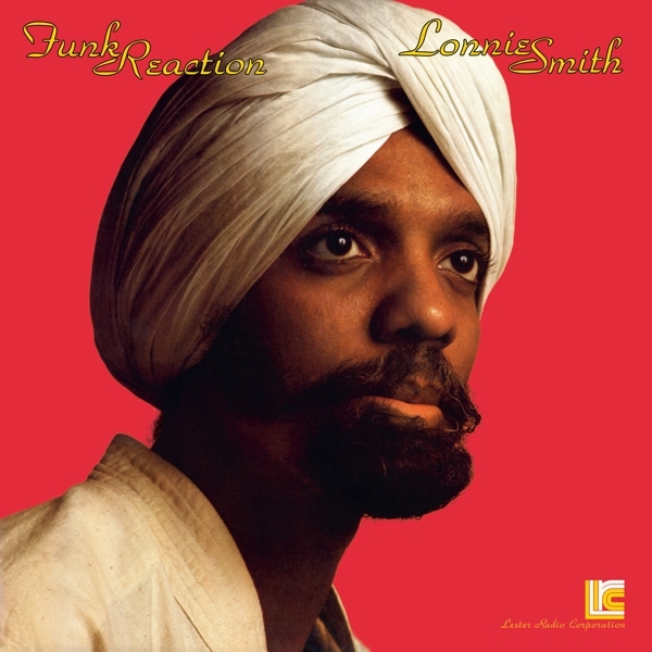 Lonnie Smith - Funk Reaction ryhmässä CD / Myydyimmät @ Bengans Skivbutik AB (5522876)