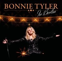Bonnie Tyler - In Berlin ryhmässä CD @ Bengans Skivbutik AB (5522893)