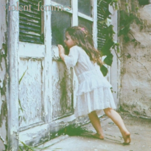 Violent Femmes - Violent Femmes (Deluxe Edition) ryhmässä Övrigt /  @ Bengans Skivbutik AB (5522983)