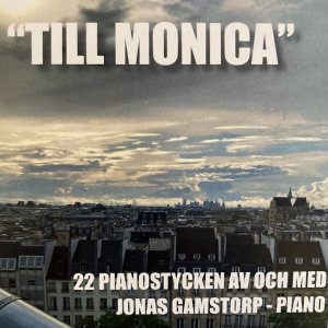 Jonas Gamstorp - Till Monica ryhmässä CD @ Bengans Skivbutik AB (5523002)
