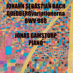 Jonas Gamstorp - Goldbergvariationerna ryhmässä CD @ Bengans Skivbutik AB (5523003)