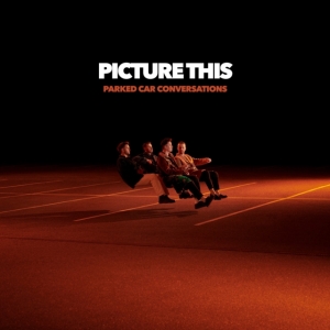 Picture This - Parked Car Conversations ryhmässä CD @ Bengans Skivbutik AB (5523019)