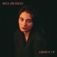 Richman Mina - Grown Up (Black Vinyl) ryhmässä VINYYLI / Pop-Rock @ Bengans Skivbutik AB (5523074)