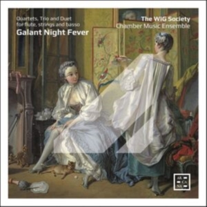 The Wig Society Chamber Music Ensem - Galant Night Fever - Quartets, Trio ryhmässä CD @ Bengans Skivbutik AB (5523559)