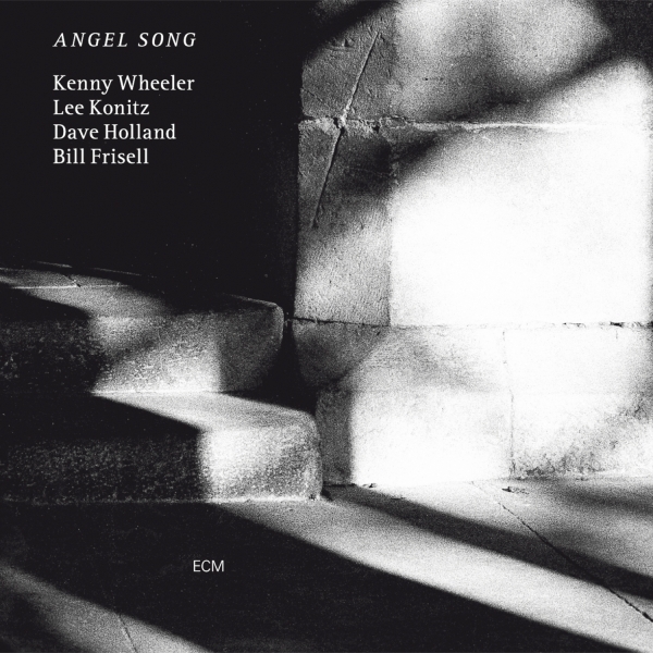 Kenny Wheeler Lee Konitz Dave Hol - Angel Song (Luminessence-Series) ryhmässä VINYYLI / Myydyimmät @ Bengans Skivbutik AB (5523593)