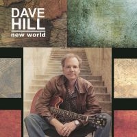 Dave Hill - New World ryhmässä CD @ Bengans Skivbutik AB (5523641)