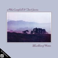 Mike Campbell & Tom Garvin - Blackberry Winter ryhmässä CD @ Bengans Skivbutik AB (5523676)