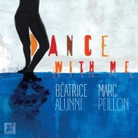 Beatrice Alunni & Marc Peillon - Dance With Me ryhmässä CD @ Bengans Skivbutik AB (5523681)