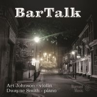 Art Johnson & Dwayne Smith - Bartalk ryhmässä CD @ Bengans Skivbutik AB (5523693)