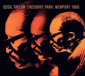 Taylor Cecil - Freebody Park, Newport 1965 ryhmässä CD / Jazz @ Bengans Skivbutik AB (5523758)