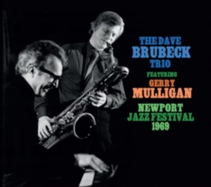 Dave Brubeck Trio Featuring Gerry M - Newport Jazz Festival 1965 ryhmässä CD / Jazz @ Bengans Skivbutik AB (5523759)
