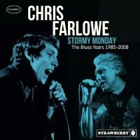 Chris Farlowe - Stormy Monday - The Blues Years 198 ryhmässä CD @ Bengans Skivbutik AB (5523788)