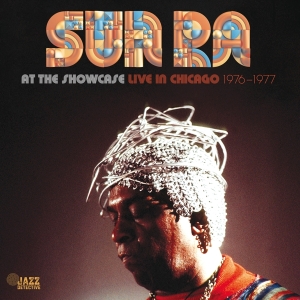 Sun Ra - At The Showcase: Live In Chicago 66-67 ryhmässä Övrigt /  @ Bengans Skivbutik AB (5523898)