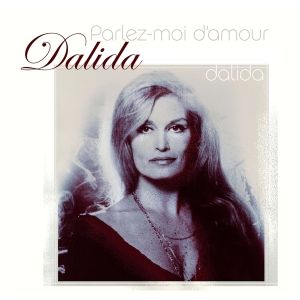 Dalida - Parlez-Moi D'amour ryhmässä Övrigt /  @ Bengans Skivbutik AB (5523906)