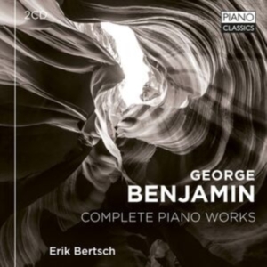 George Benjamin - Complete Piano Works ryhmässä CD / Klassiskt @ Bengans Skivbutik AB (5523938)