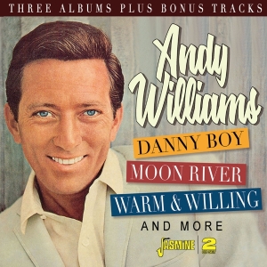 Andy Williams - Danny Boy, Moon River, Warm & Willing And More ryhmässä CD @ Bengans Skivbutik AB (5523946)
