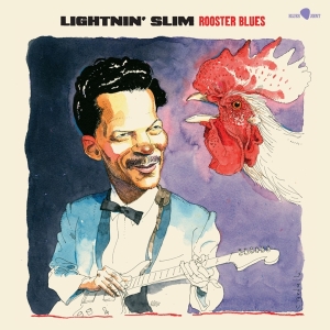 Lightnin' Slim - Rooster Blues ryhmässä Övrigt /  @ Bengans Skivbutik AB (5524047)