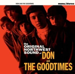 Don And The Goodtimes - The Pacific Northwest Sound Of ryhmässä CD / Pop-Rock @ Bengans Skivbutik AB (5524093)