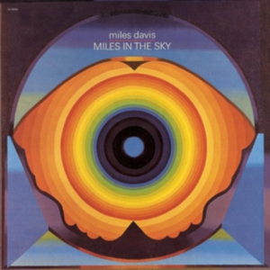 Davis Miles - Miles In The Sky ryhmässä CD @ Bengans Skivbutik AB (5524186)