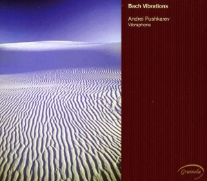 Pushkarev Andrei - Bach Vibrations ryhmässä CD / Klassiskt @ Bengans Skivbutik AB (5524246)