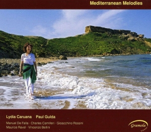 Caruana Lydia Gulda Paul - Mediterranian Melodies ryhmässä CD / Klassiskt @ Bengans Skivbutik AB (5524282)